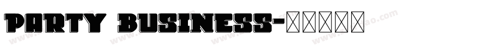 Party Business字体转换